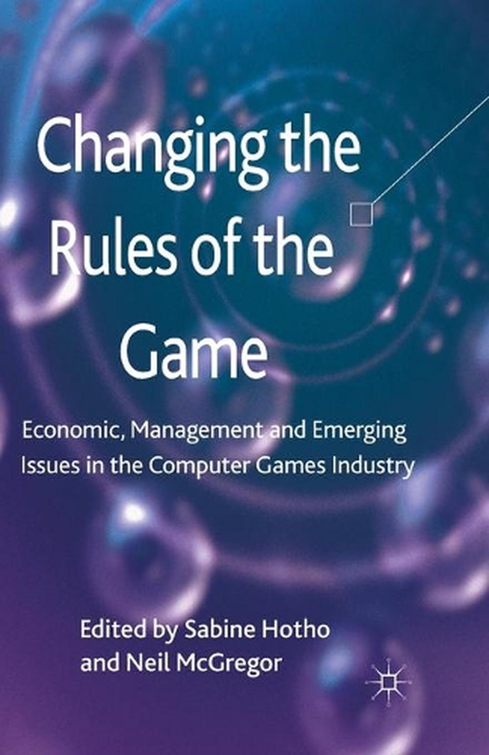 Changing the Rules of the Game, 1st Edition, 9781349338191