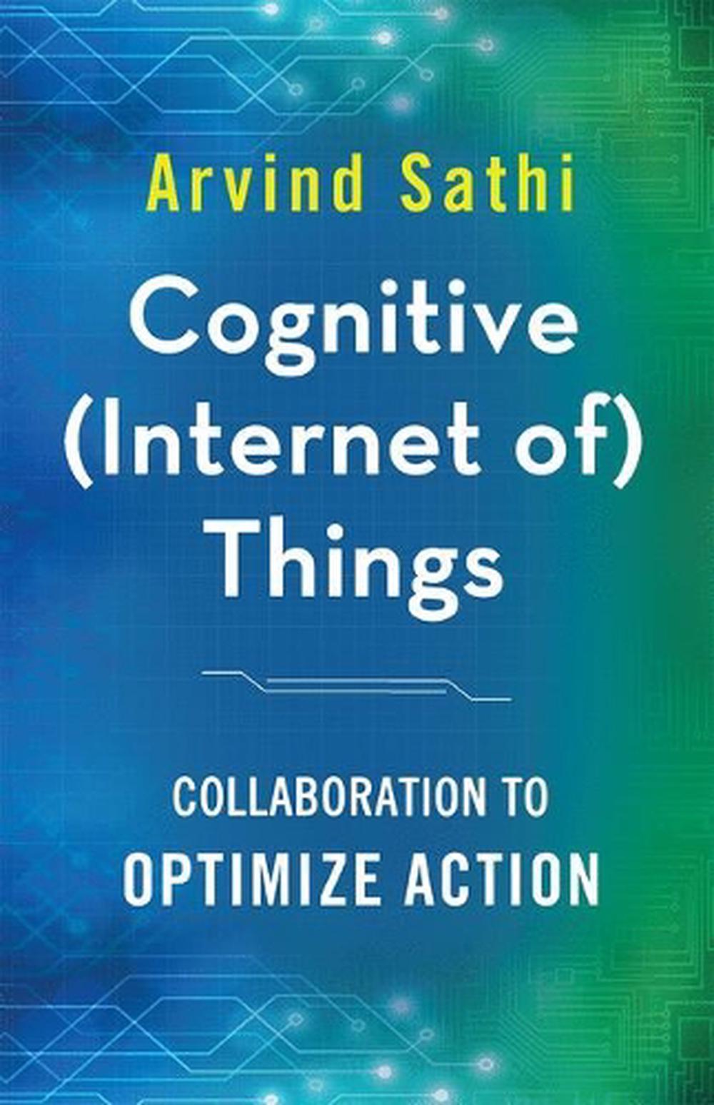 Cognitive (Internet of) Things, 9781349955336