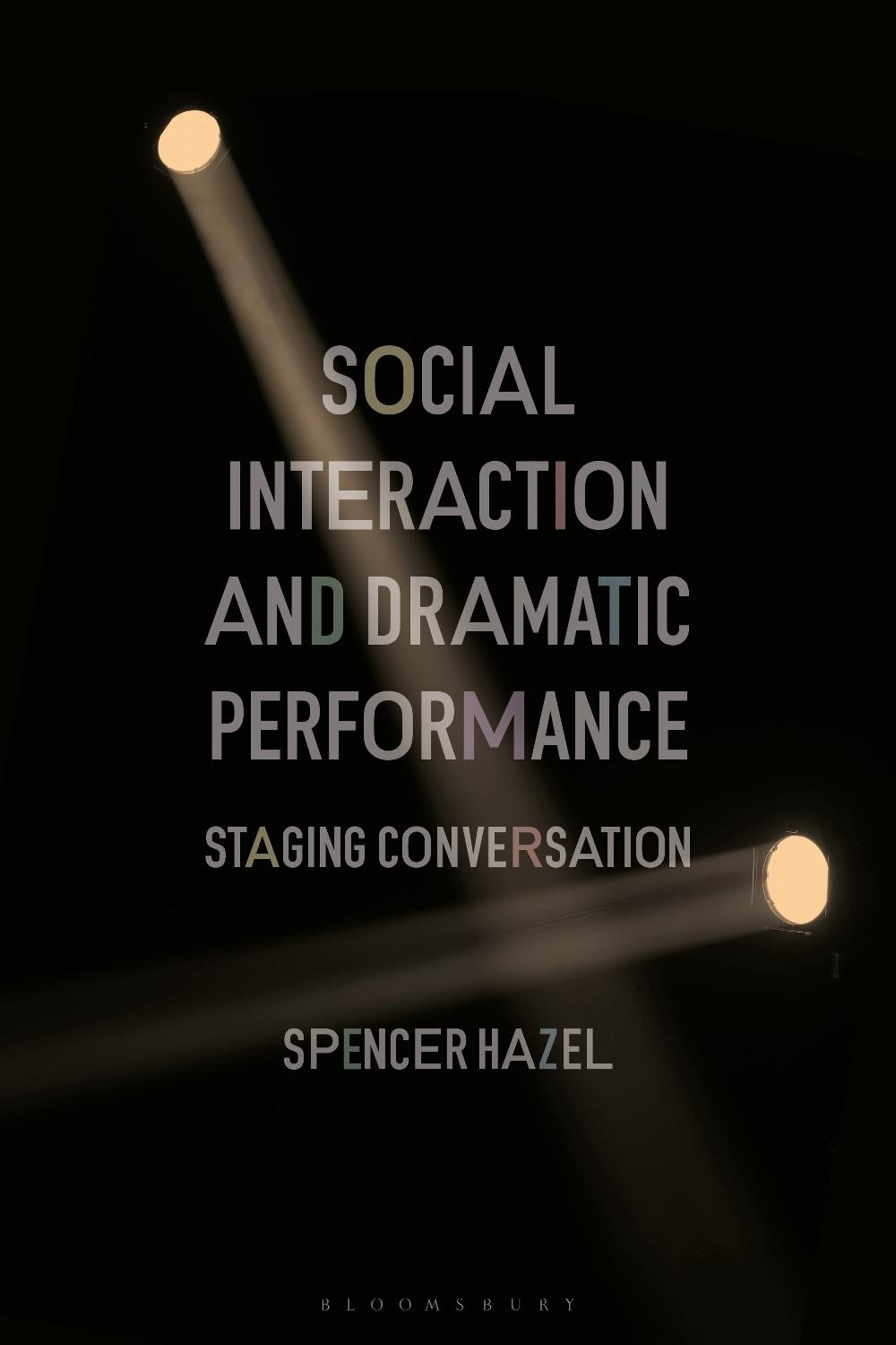 Social Interaction and Dramatic Performance, 9781350038332