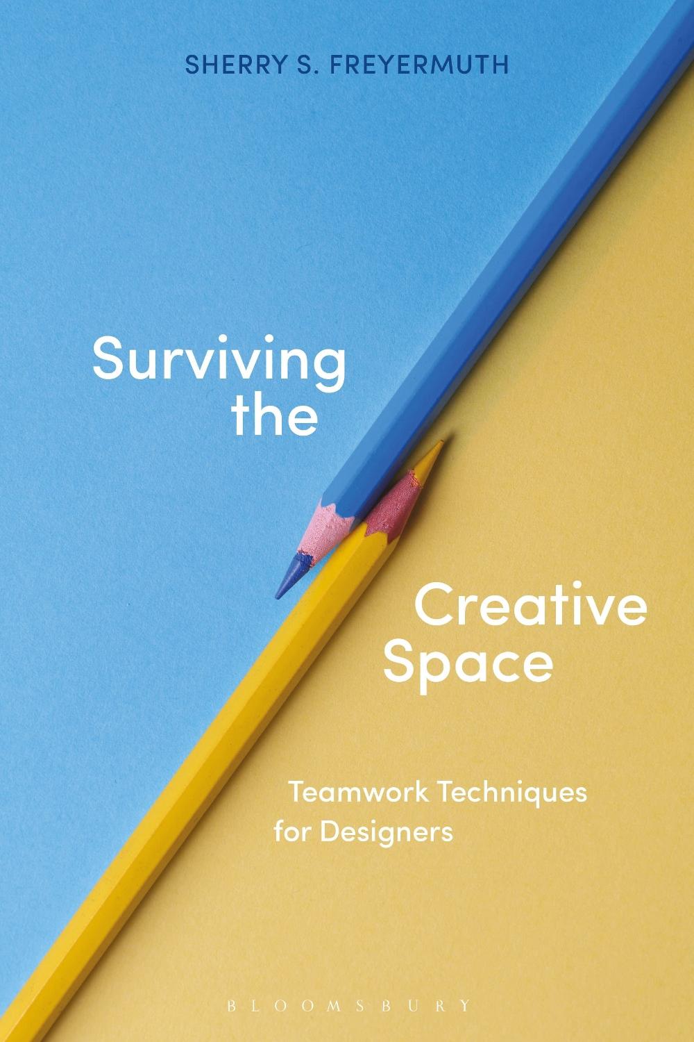 Surviving the Creative Space, 9781350040502