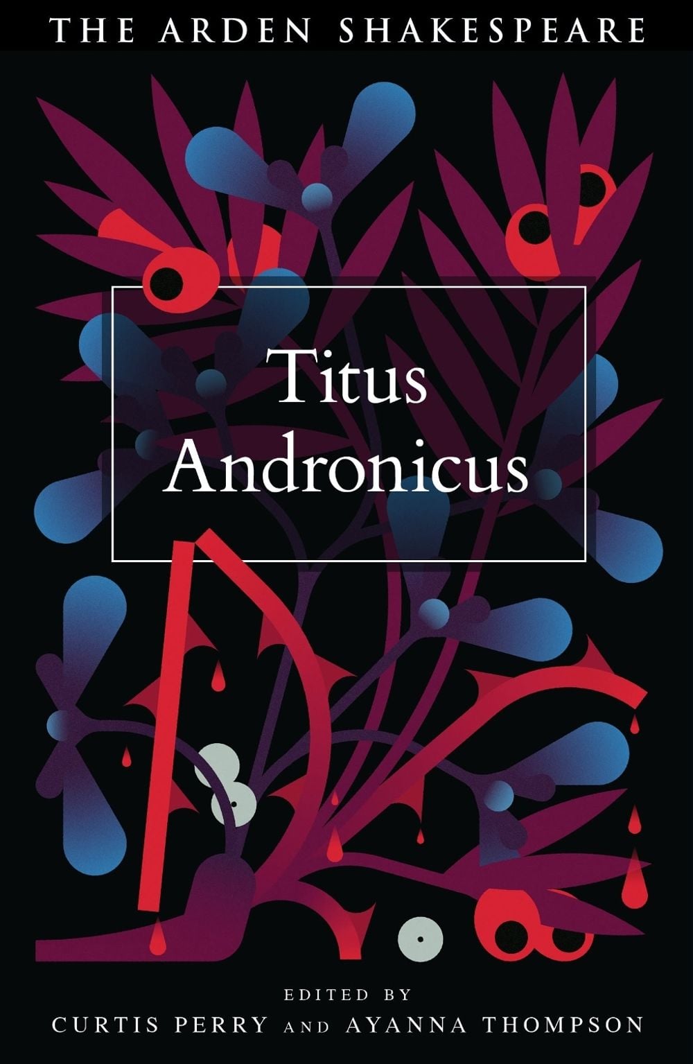 Titus Andronicus by Professor Curtis Perry - ISBN: 9781350078406