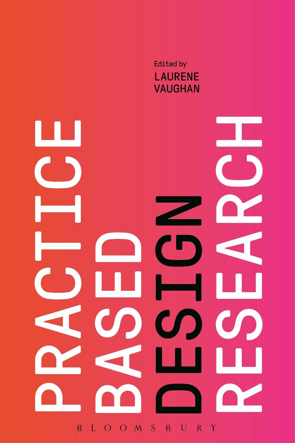 Practice-based Design Research, 9781350080409