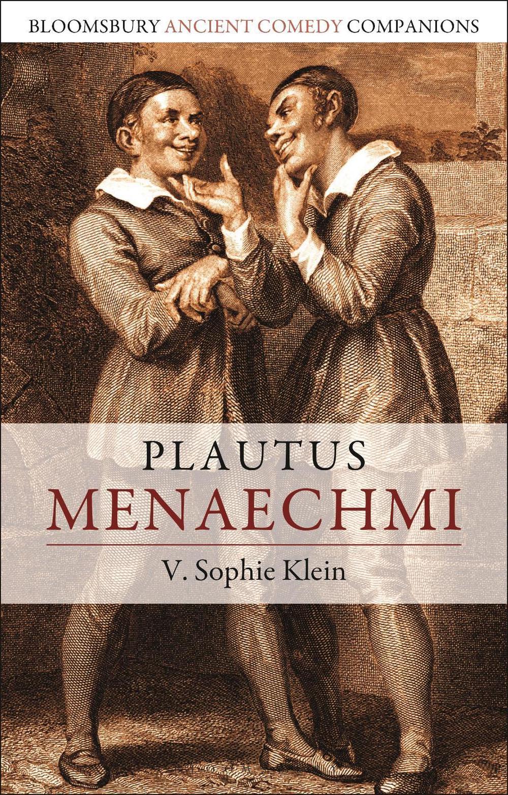 Plautus: Menaechmi, 9781350092723
