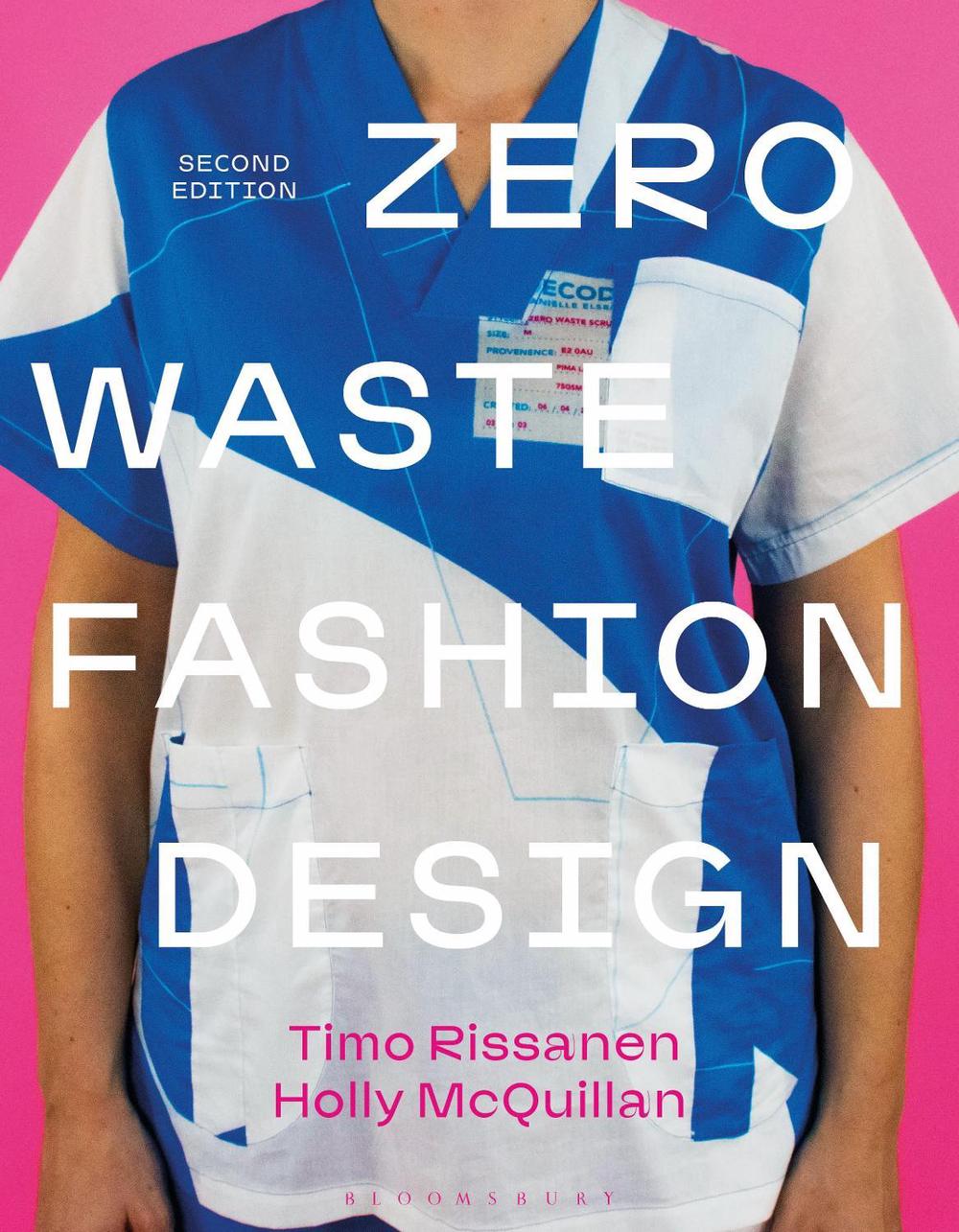 Zero Waste Fashion Design, 9781350116962