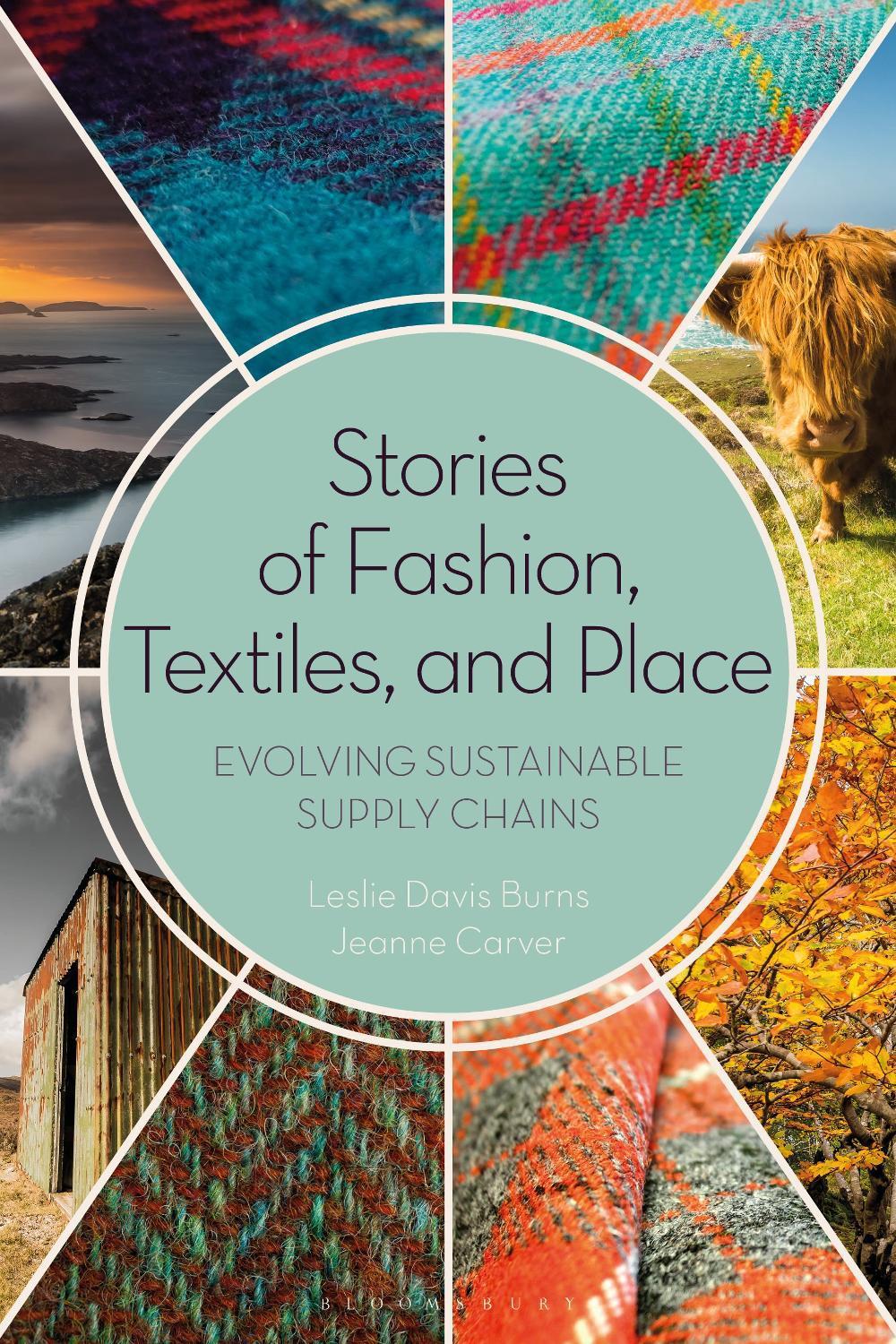 Stories of Fashion, Textiles, and Place, 9781350136335