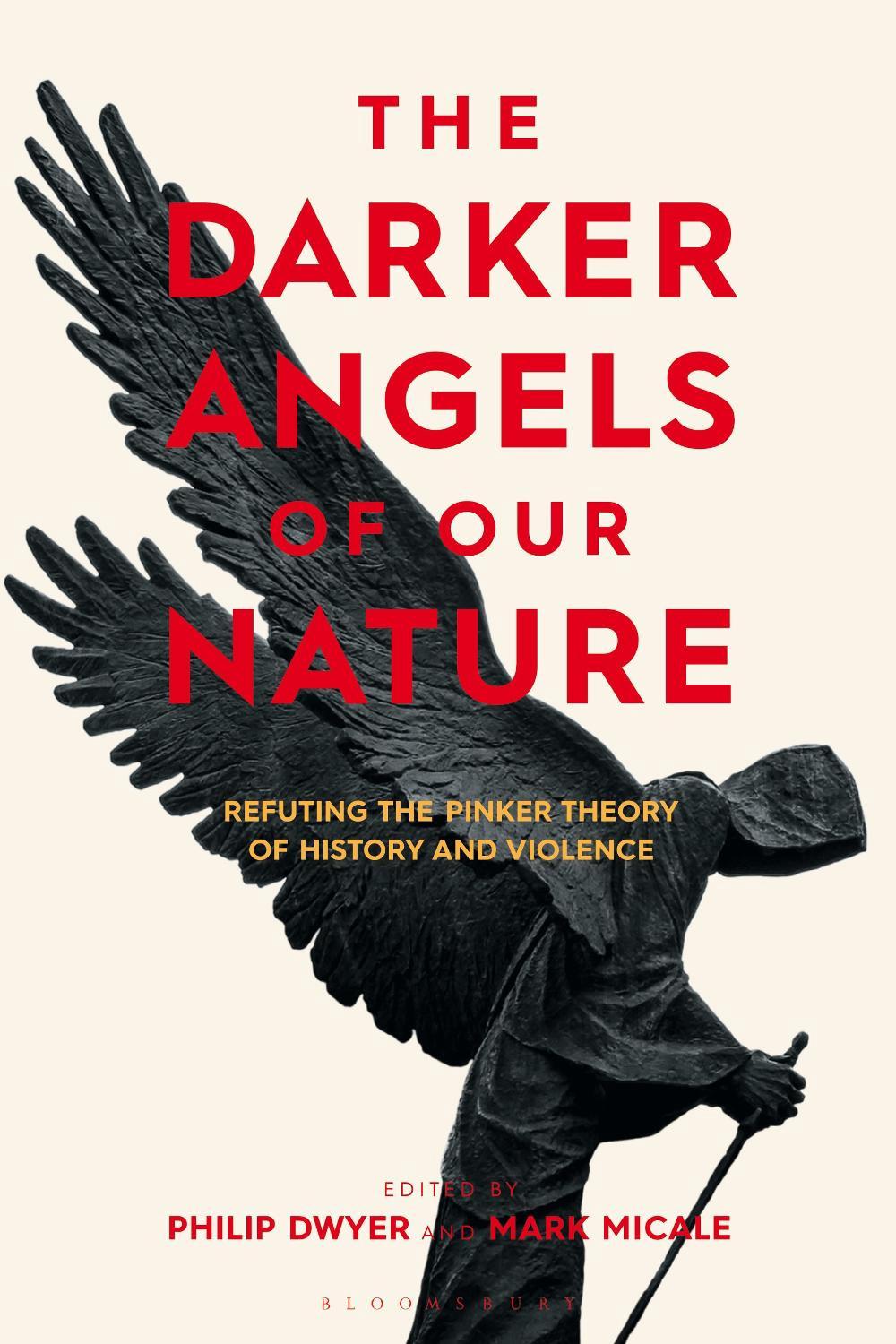 The Darker Angels of Our Nature, 9781350140592