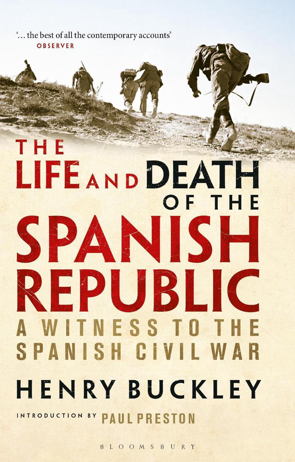 The Life and Death of the Spanish Republic, 9781350149472