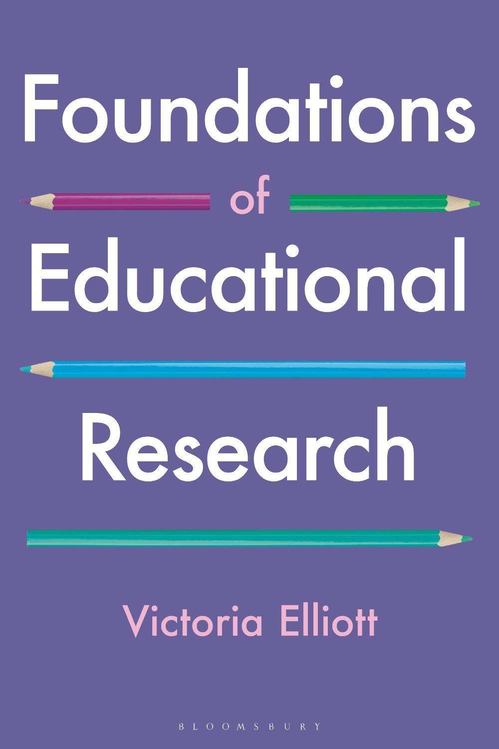 Foundations of Educational Research, 9781350161160