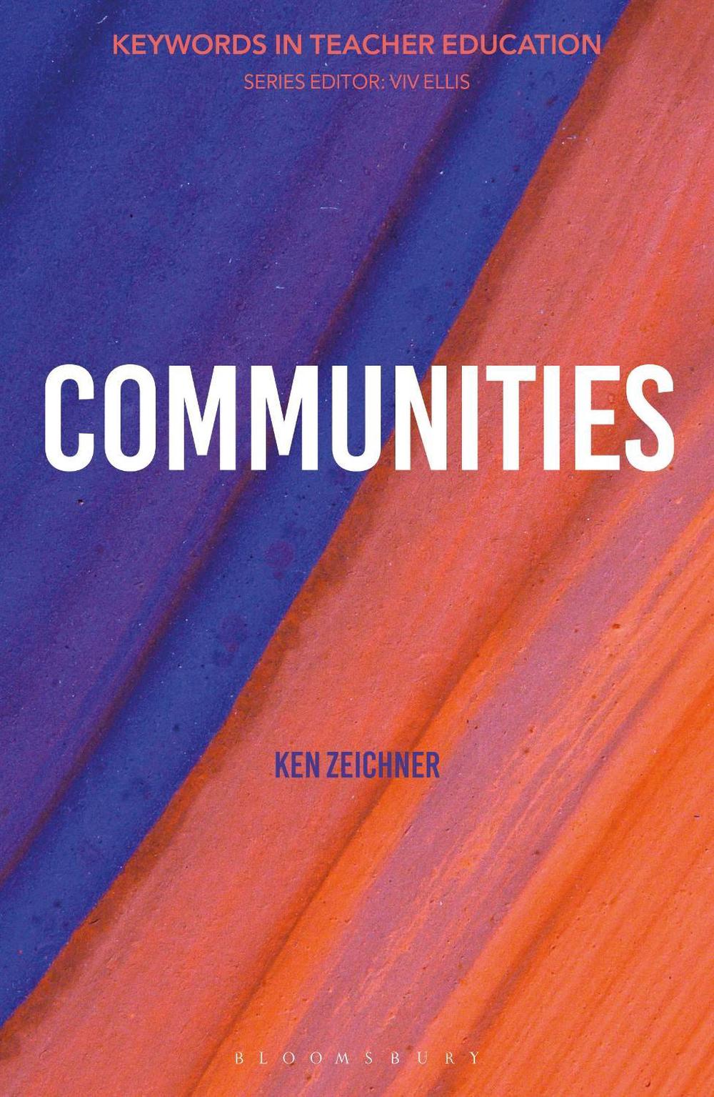 Communities by Professor Kenneth M. Zeichner - ISBN: 9781350173330