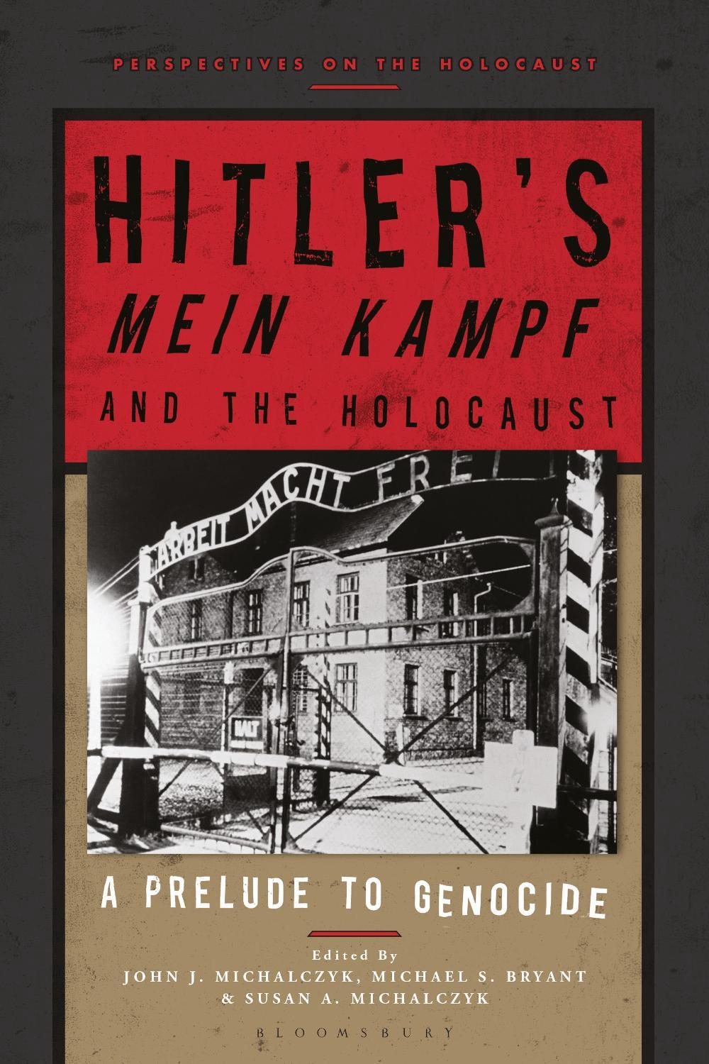 Hitler’s ‘Mein Kampf’ and the Holocaust, 9781350185449