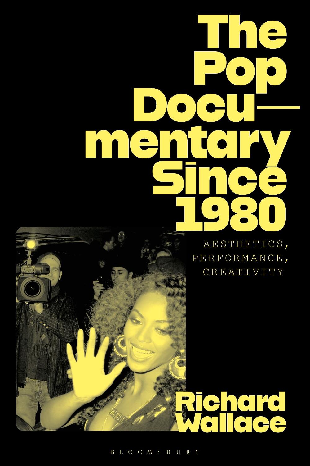 The Pop Documentary Since 1980, 9781350214231