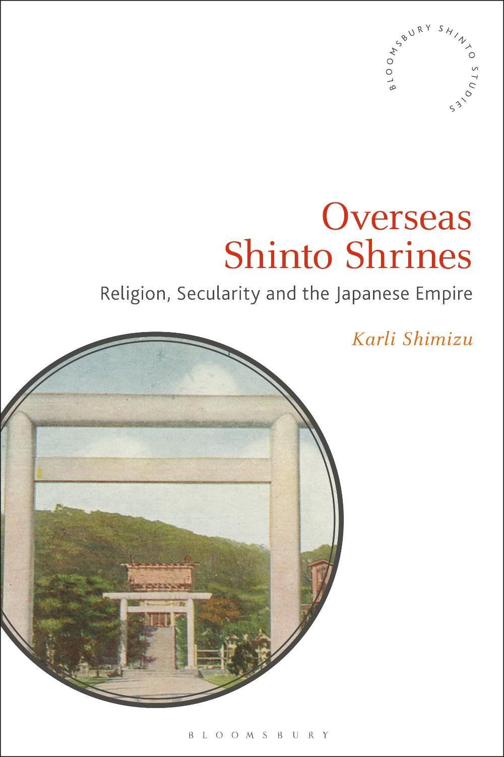 Overseas Shinto Shrines, 9781350234987