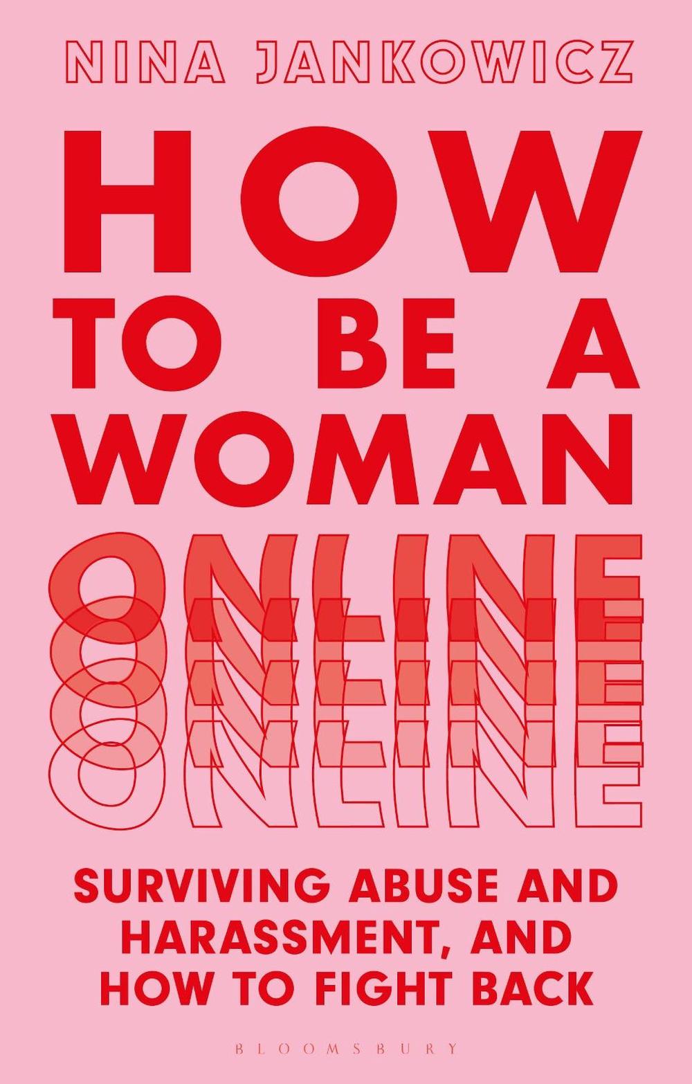 How to Be a Woman Online, 9781350267572
