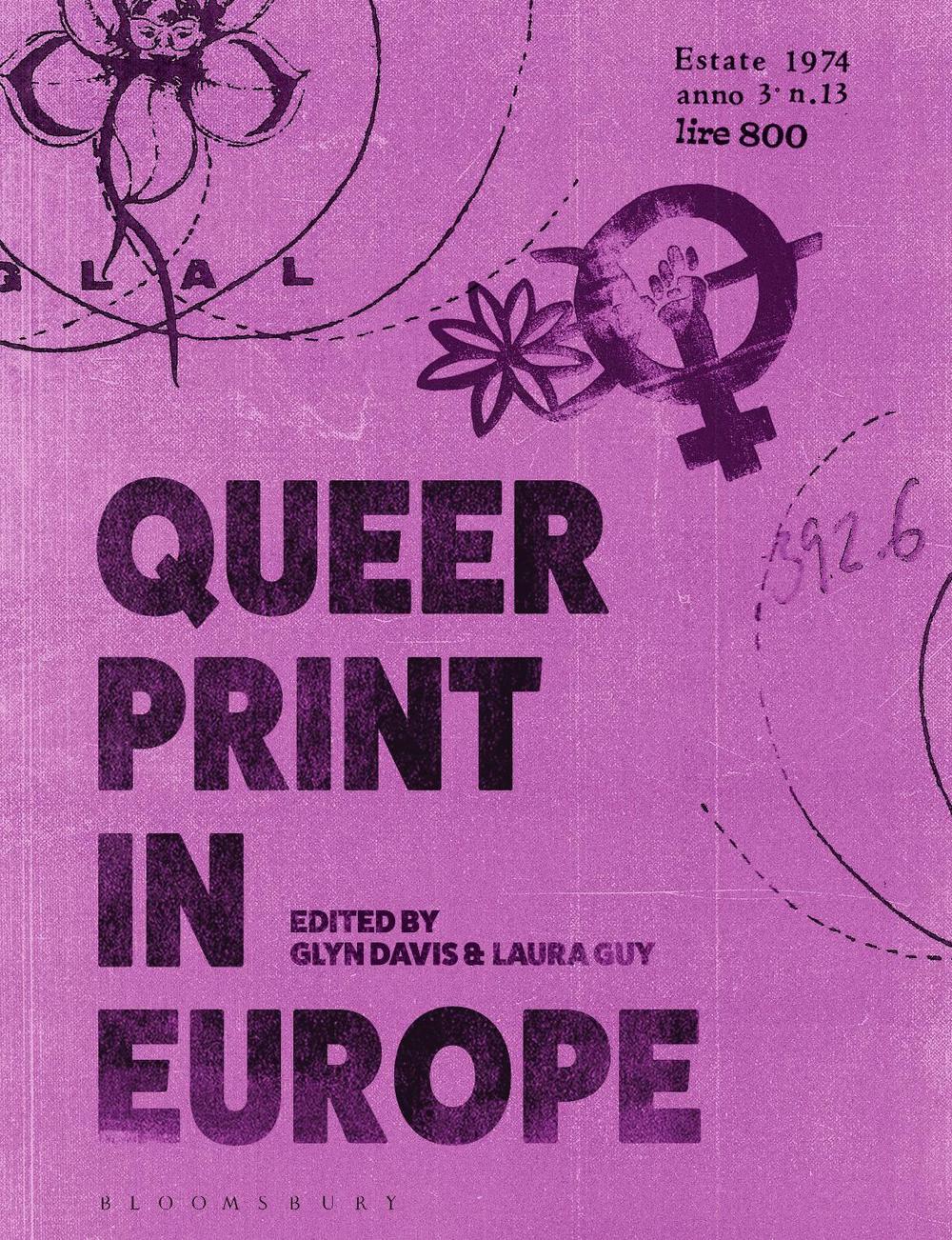 Queer Print in Europe by Glyn Davis - ISBN: 9781350273498