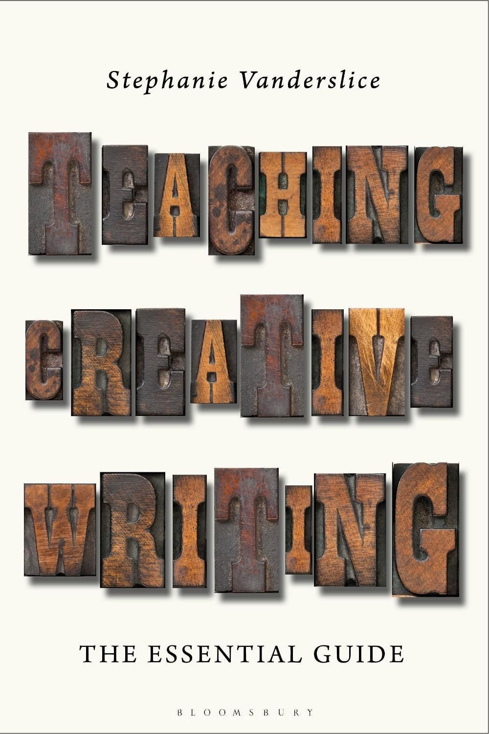 Teaching Creative Writing by Professor Stephanie Vanderslice - ISBN: 9781350276499