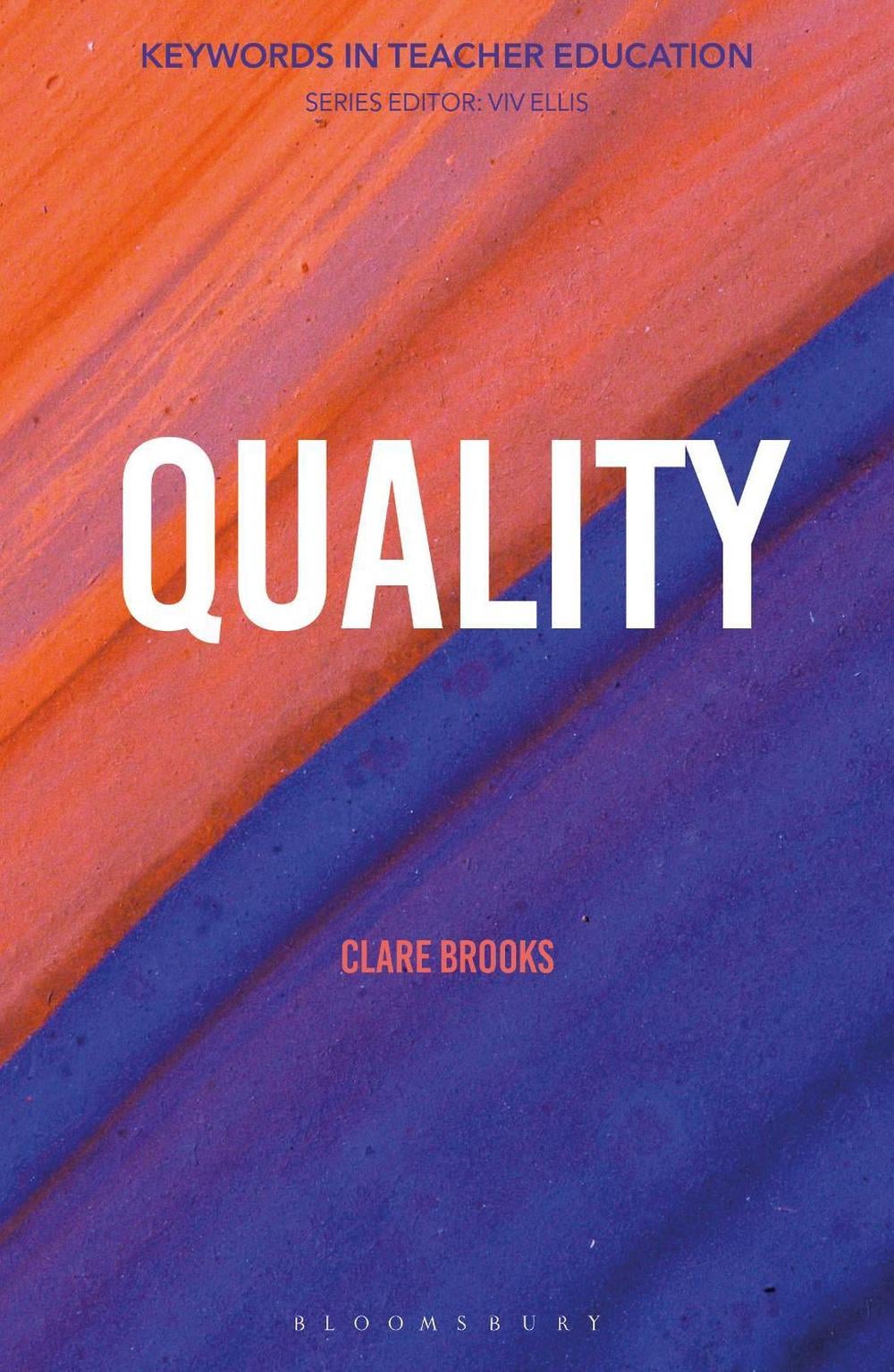 Quality by Dr Clare Brooks - ISBN: 9781350285965