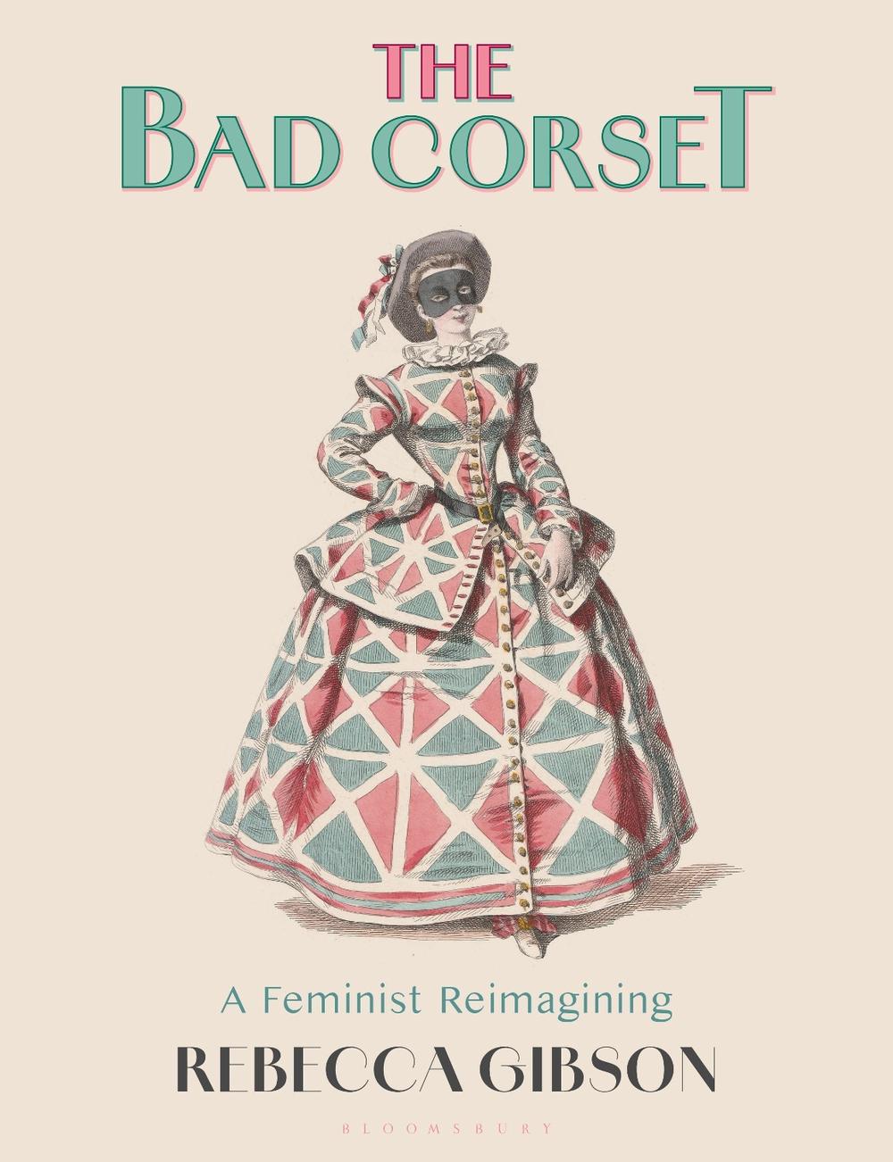 The Bad Corset, 9781350295186