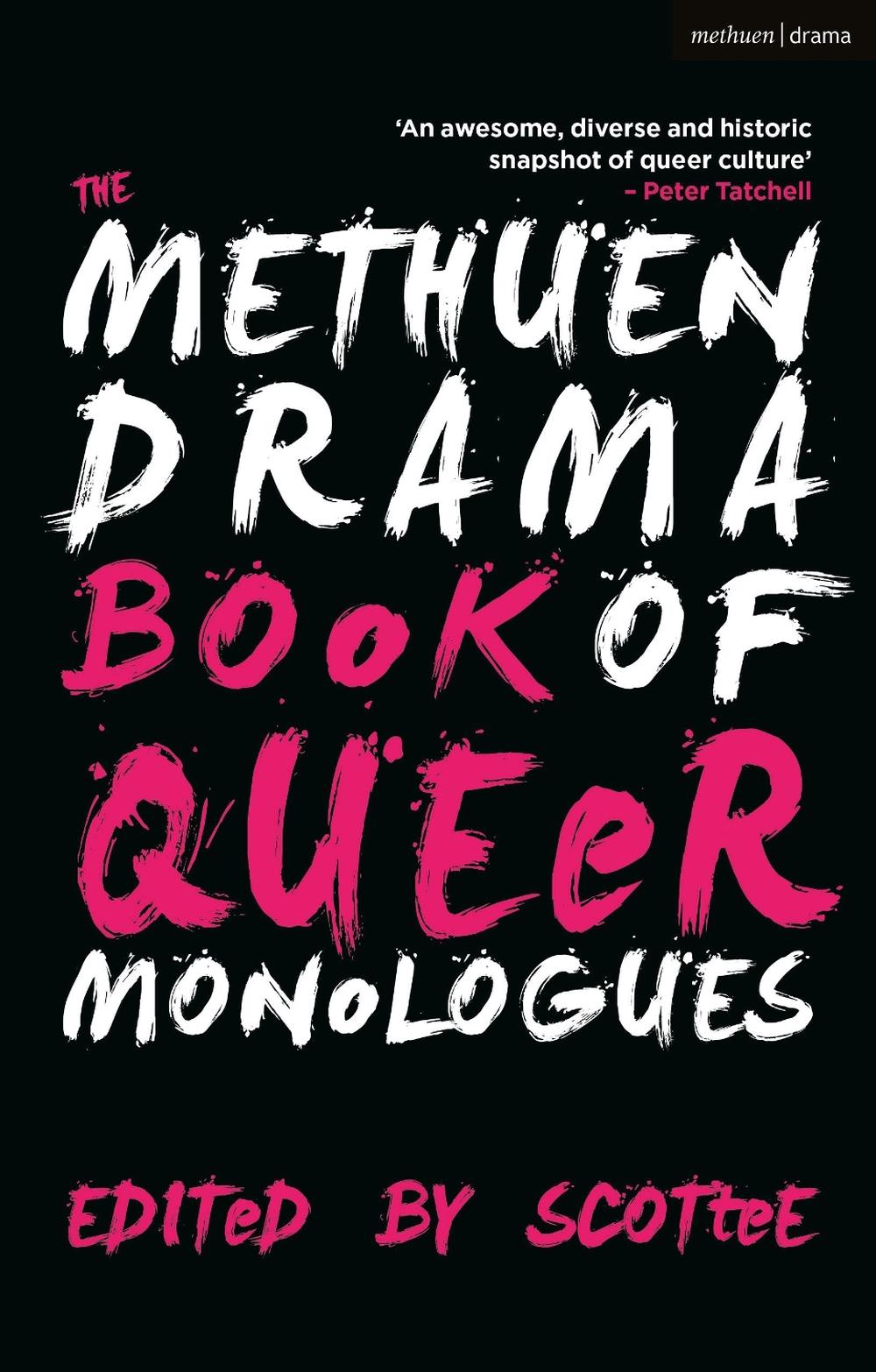 The Methuen Drama Book of Queer Monologues, 9781350298927