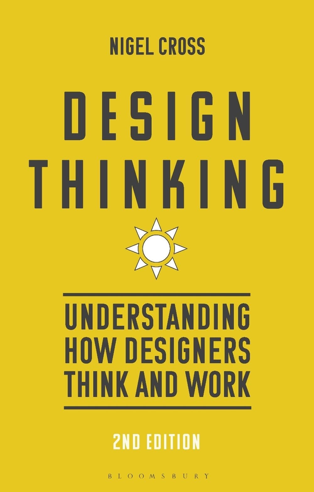 Design Thinking by Prof. Nigel Cross - ISBN: 9781350305069