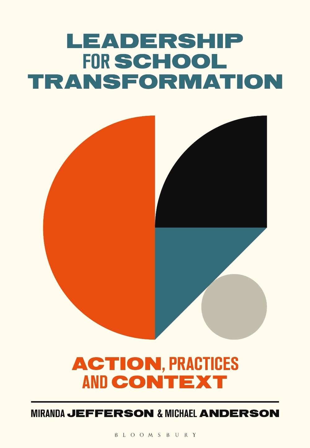 Leadership for School Transformation by Miranda Jefferson - ISBN: 9781350331433