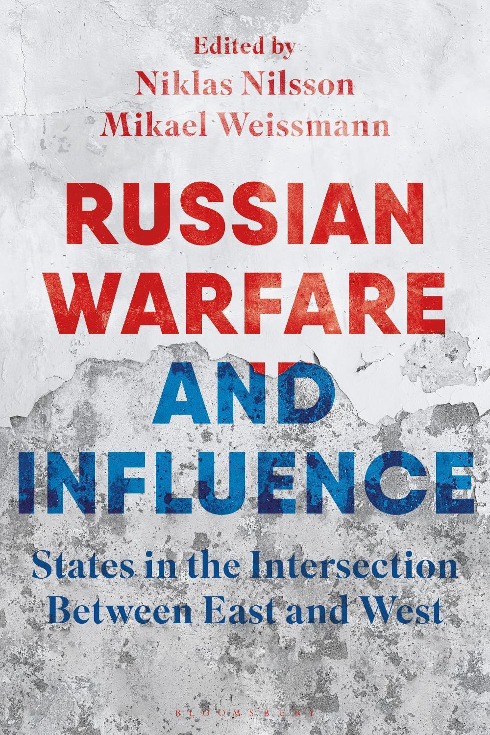 Russian Warfare and Influence, 9781350335219
