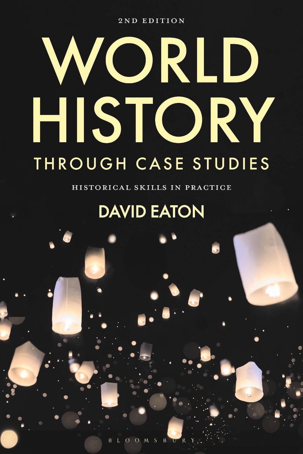 World History through Case Studies, 9781350341739