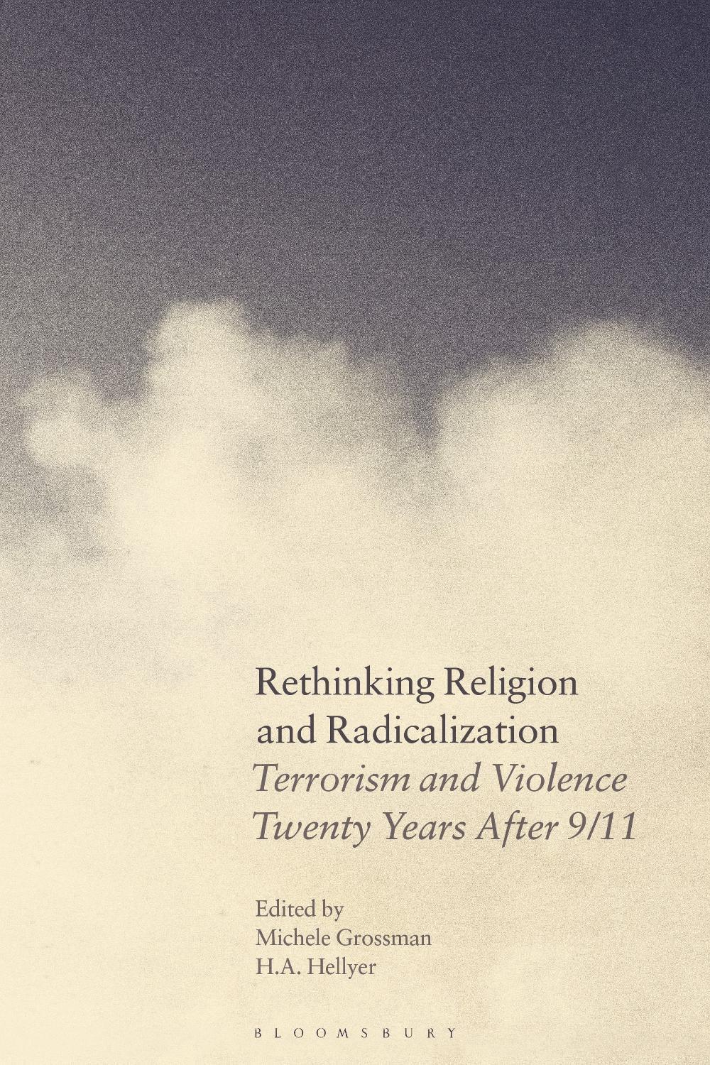 Rethinking Religion and Radicalization, 9781350350076