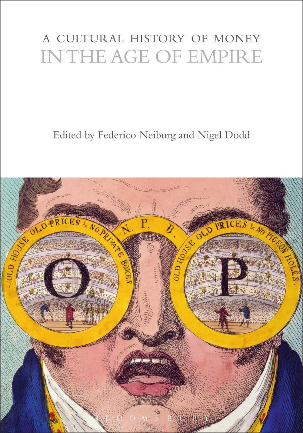 A Cultural History of Money in the Age of Empire, 9781350365797