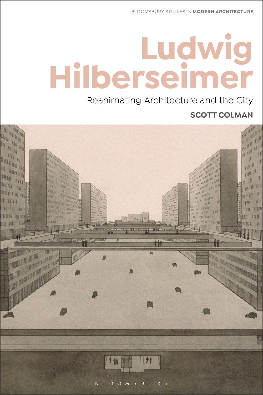 Ludwig Hilberseimer, 9781350369412