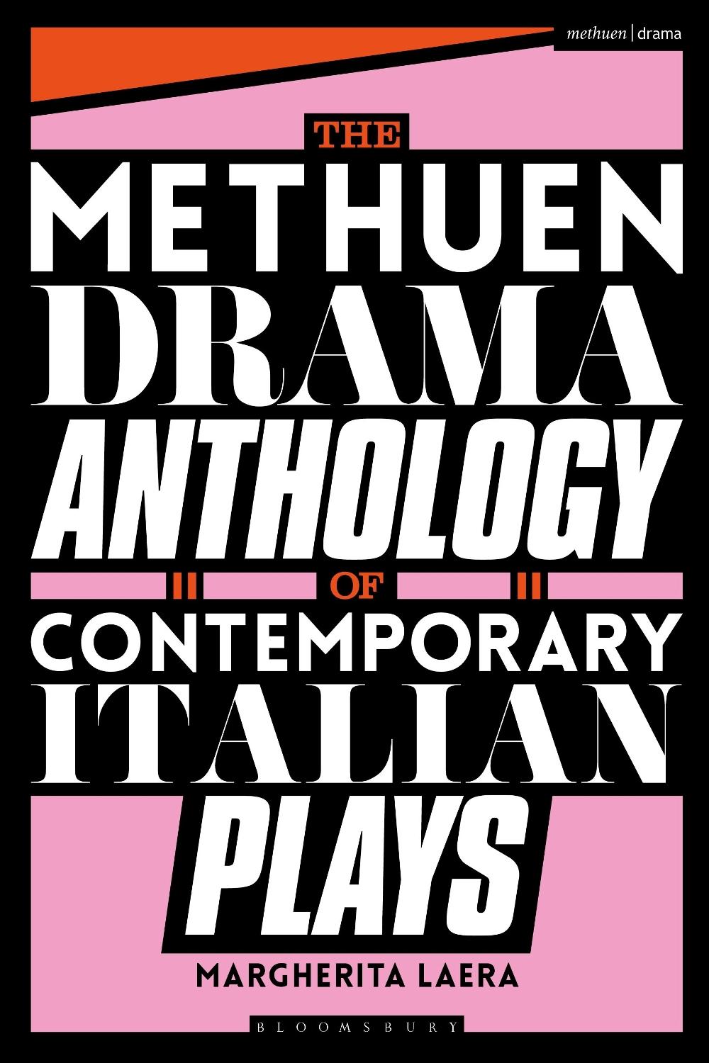 The Methuen Drama Anthology of Contemporary Italian Plays, 9781350370456