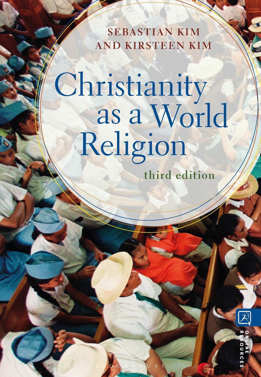 Christianity as a World Religion, 9781350371514
