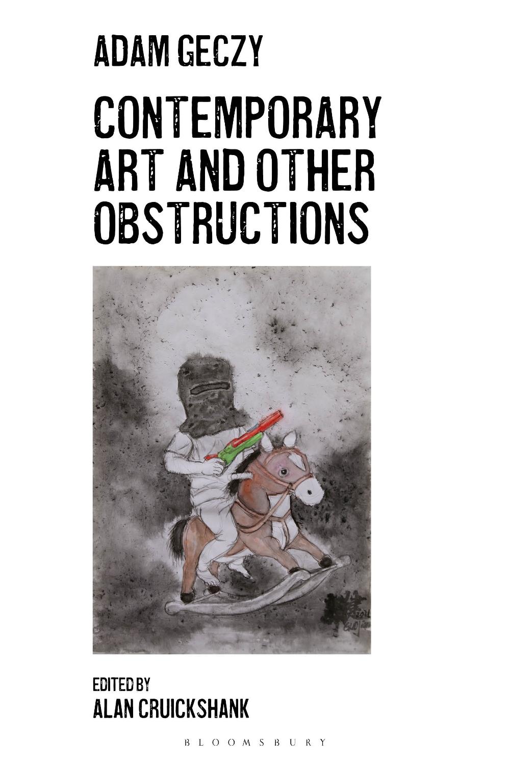 Contemporary Art and Other Obstructions, 9781350383562