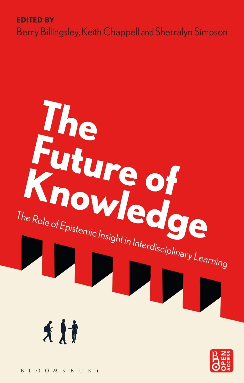 The Future of Knowledge, 9781350383906