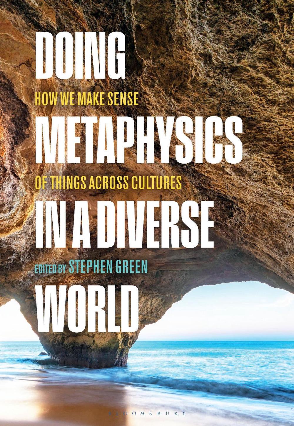 Doing Metaphysics in a Diverse World, 9781350402492