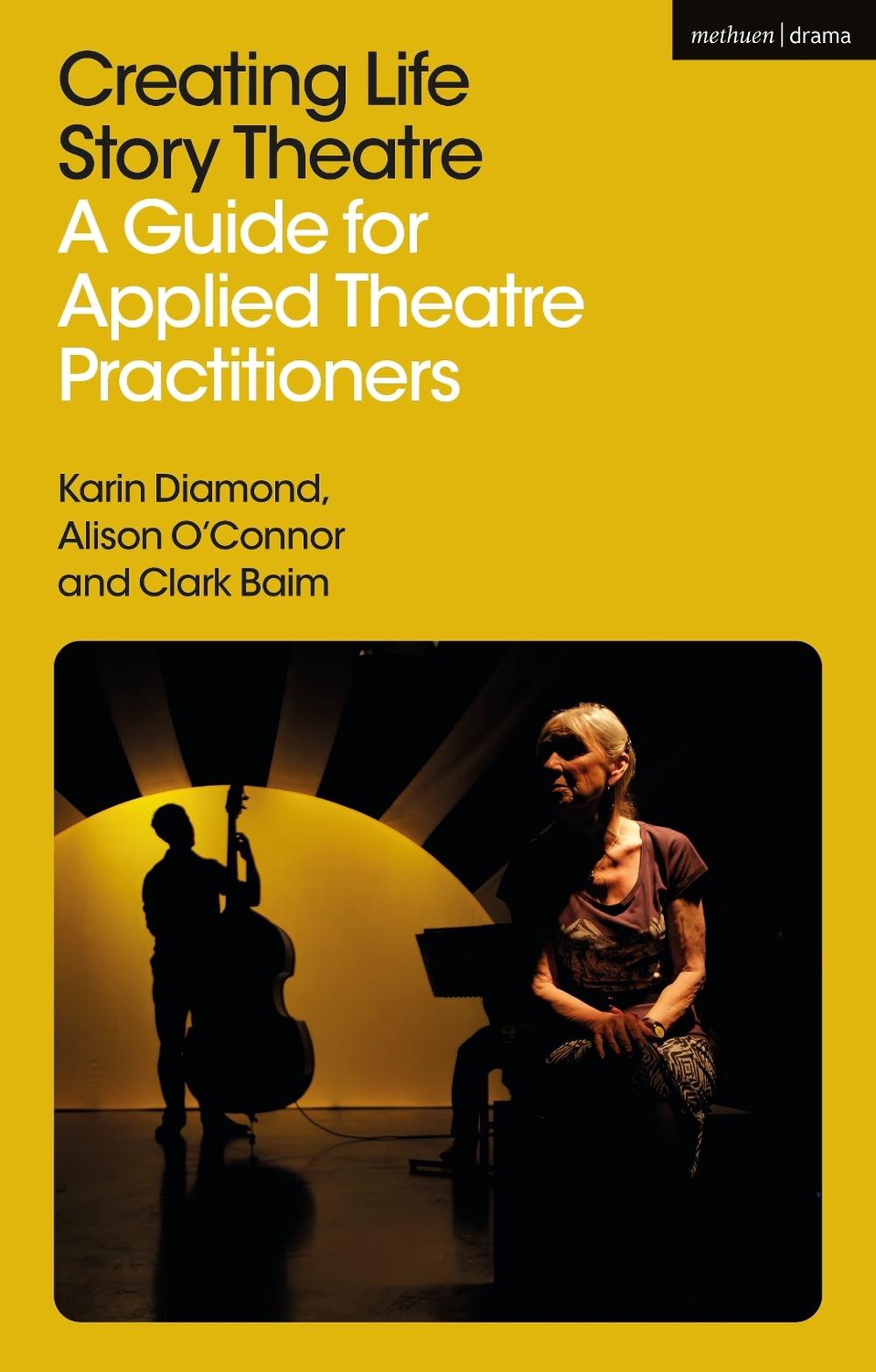 Creating Life Story Theatre, 9781350405905