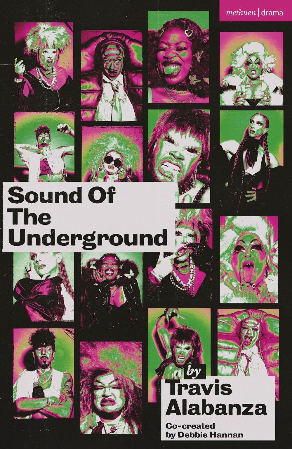 Sound of the Underground by Travis Alabanza - ISBN: 9781350406230