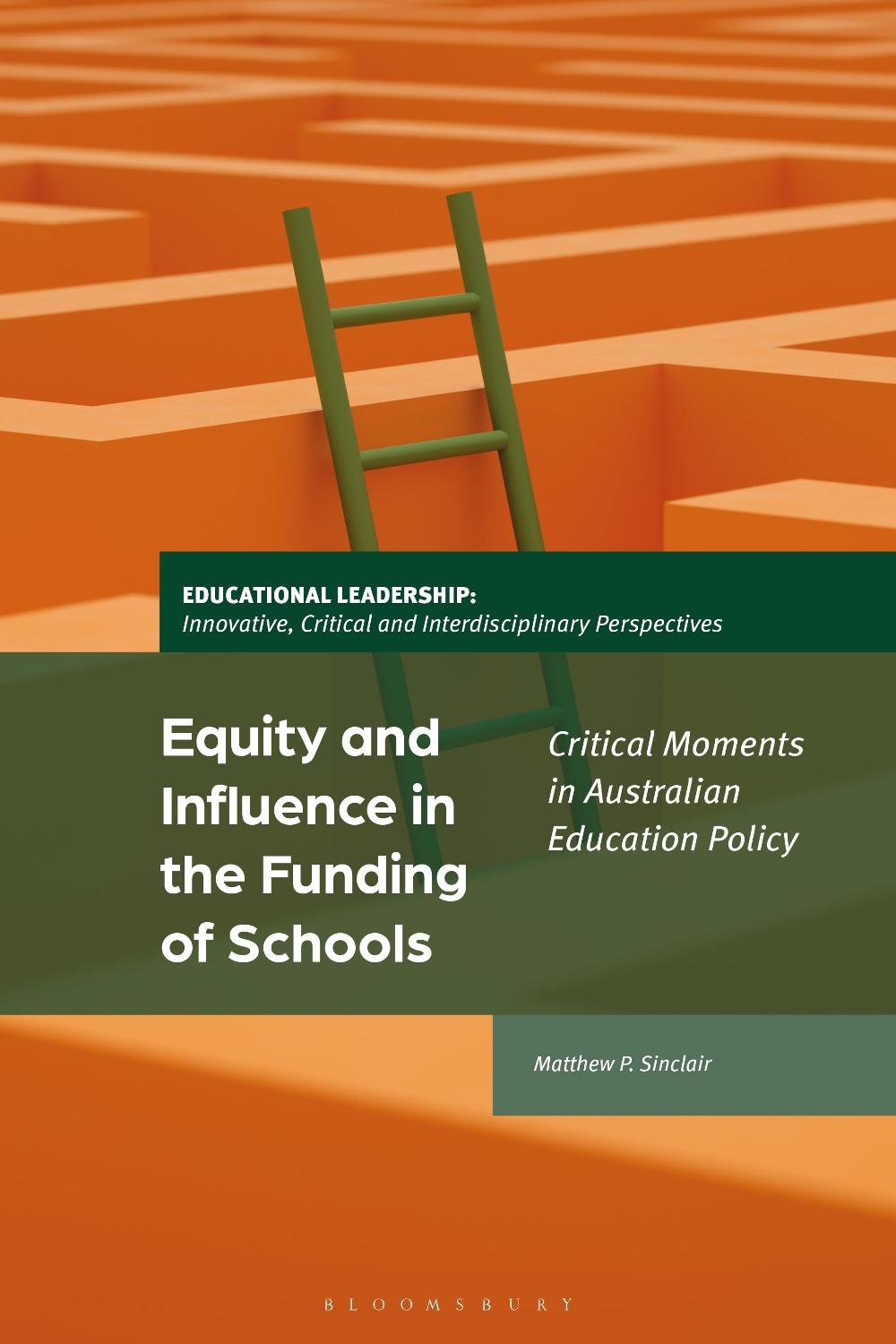 Equity and Influence in the Funding of Schools, 9781350416031