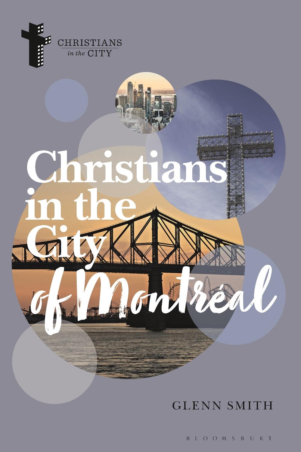 Christians in the City of Montréal, 9781350420144