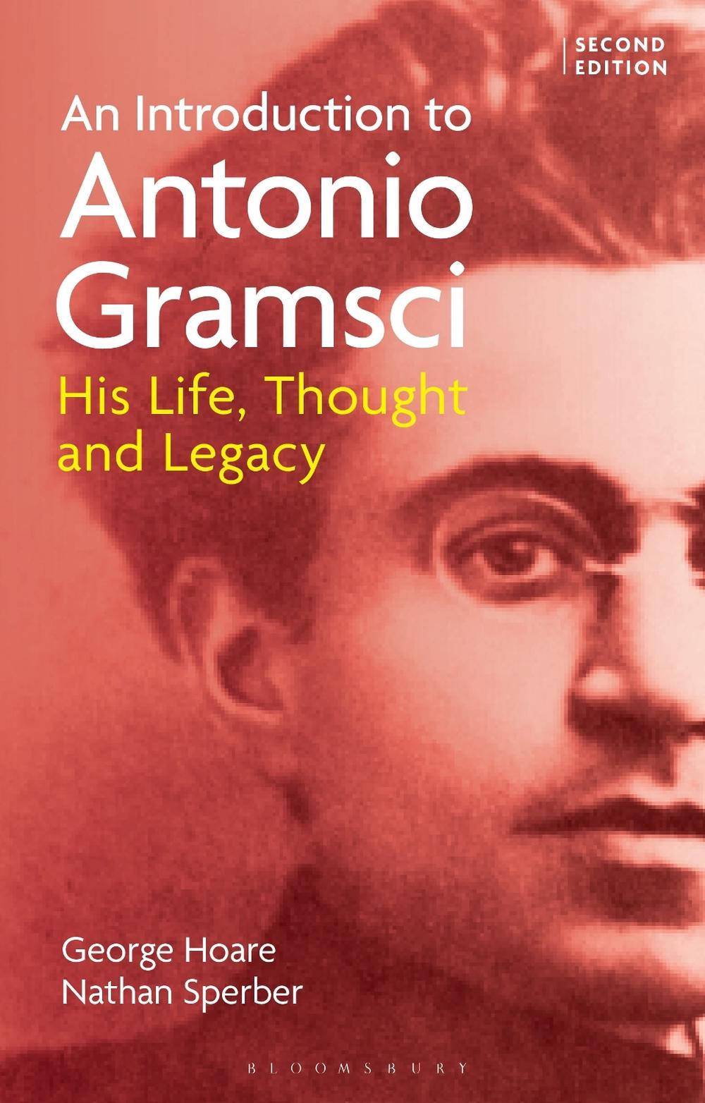 An Introduction to Antonio Gramsci, 9781350423176
