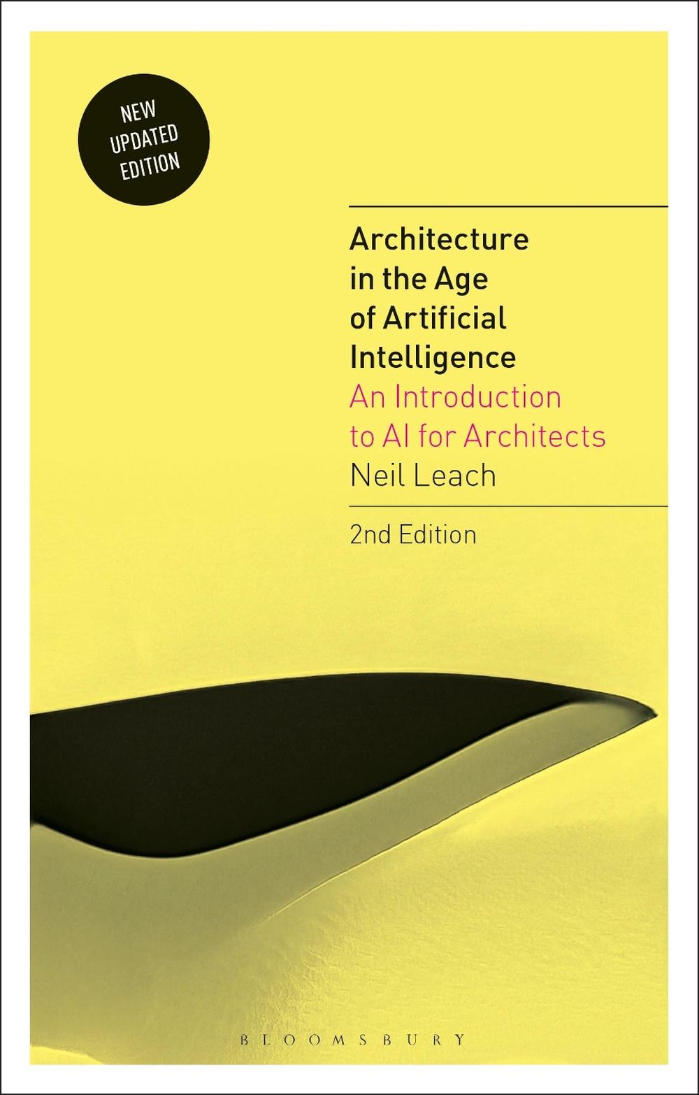 Architecture in the Age of Artificial Intelligence, 9781350438750