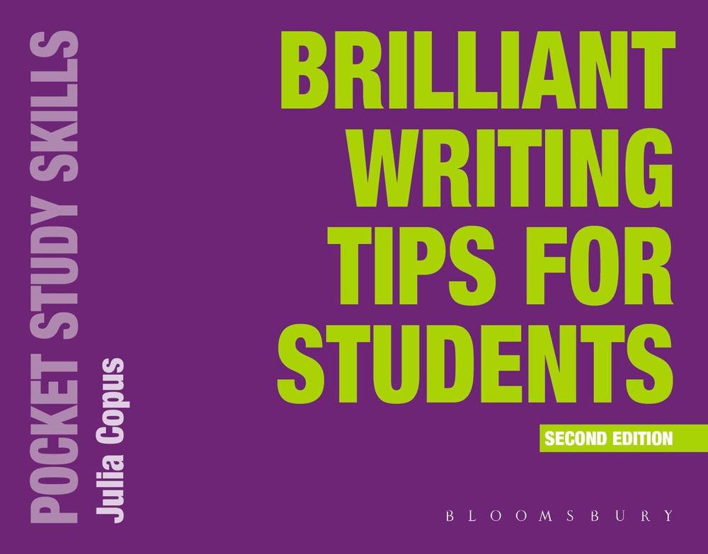 Brilliant Writing Tips for Students, 9781350439573