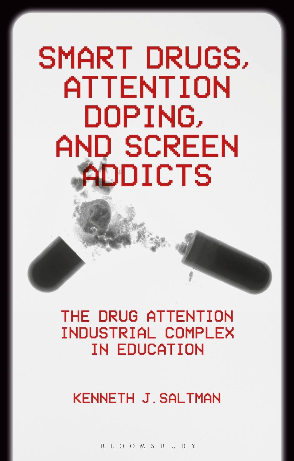 Smart Drugs, Attention Doping, and Screen Addicts, 9781350439993