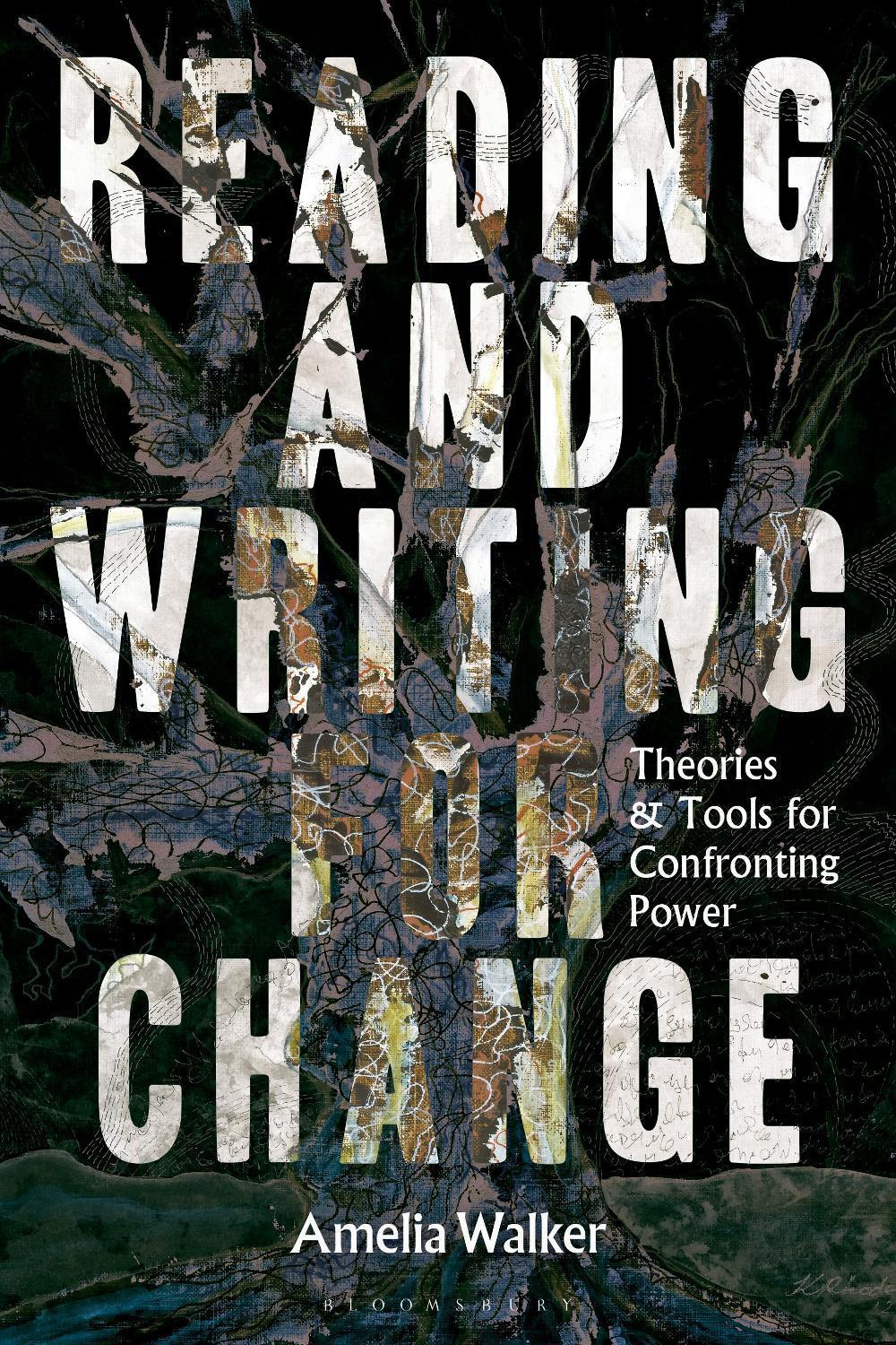 Reading and Writing for Change, 9781350450400