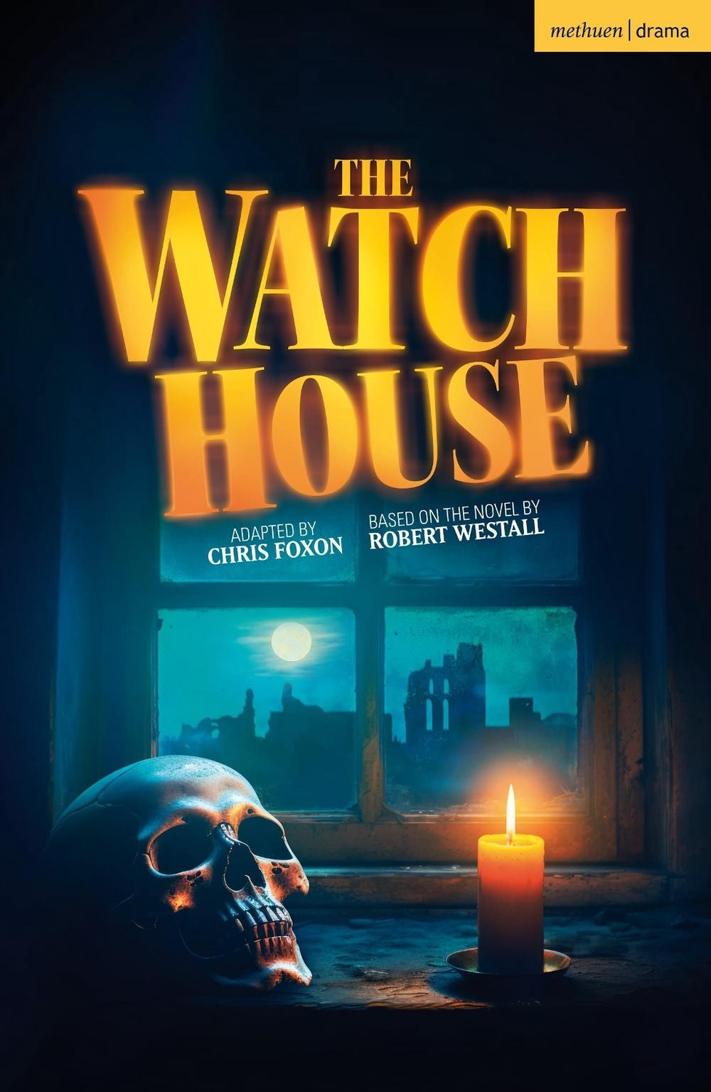 The Watch House by Robert Westall - ISBN: 9781350455405