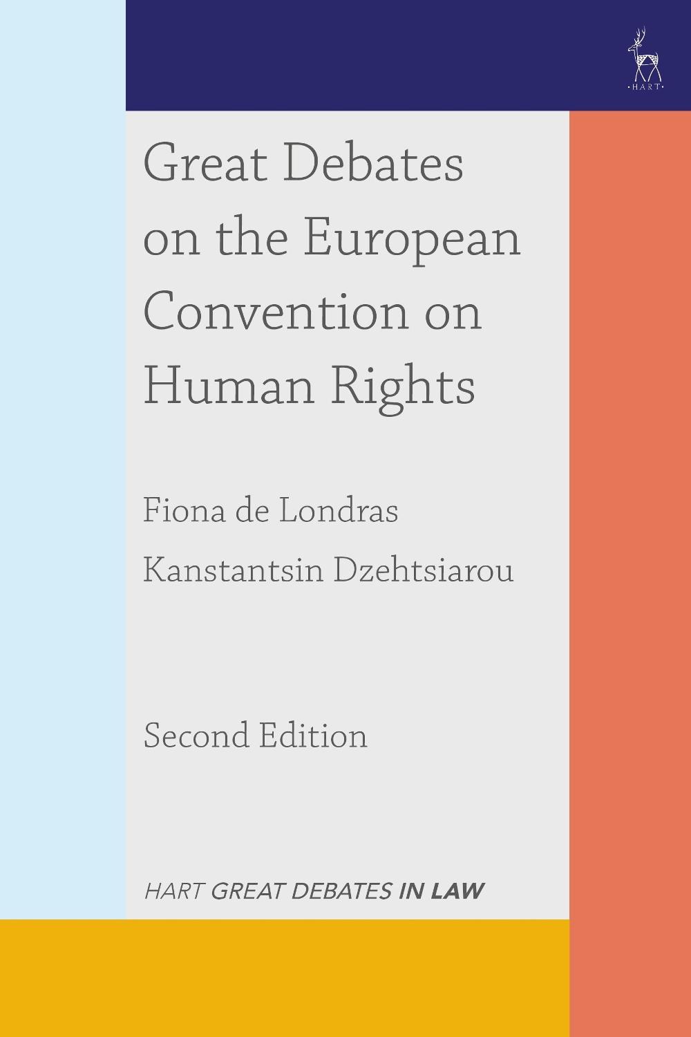 Great Debates on the European Convention on Human Rights, 9781350456198