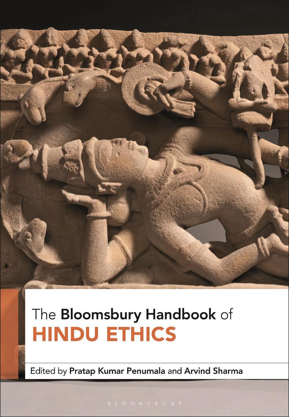 The Bloomsbury Handbook of Hindu Ethics, 9781350457218