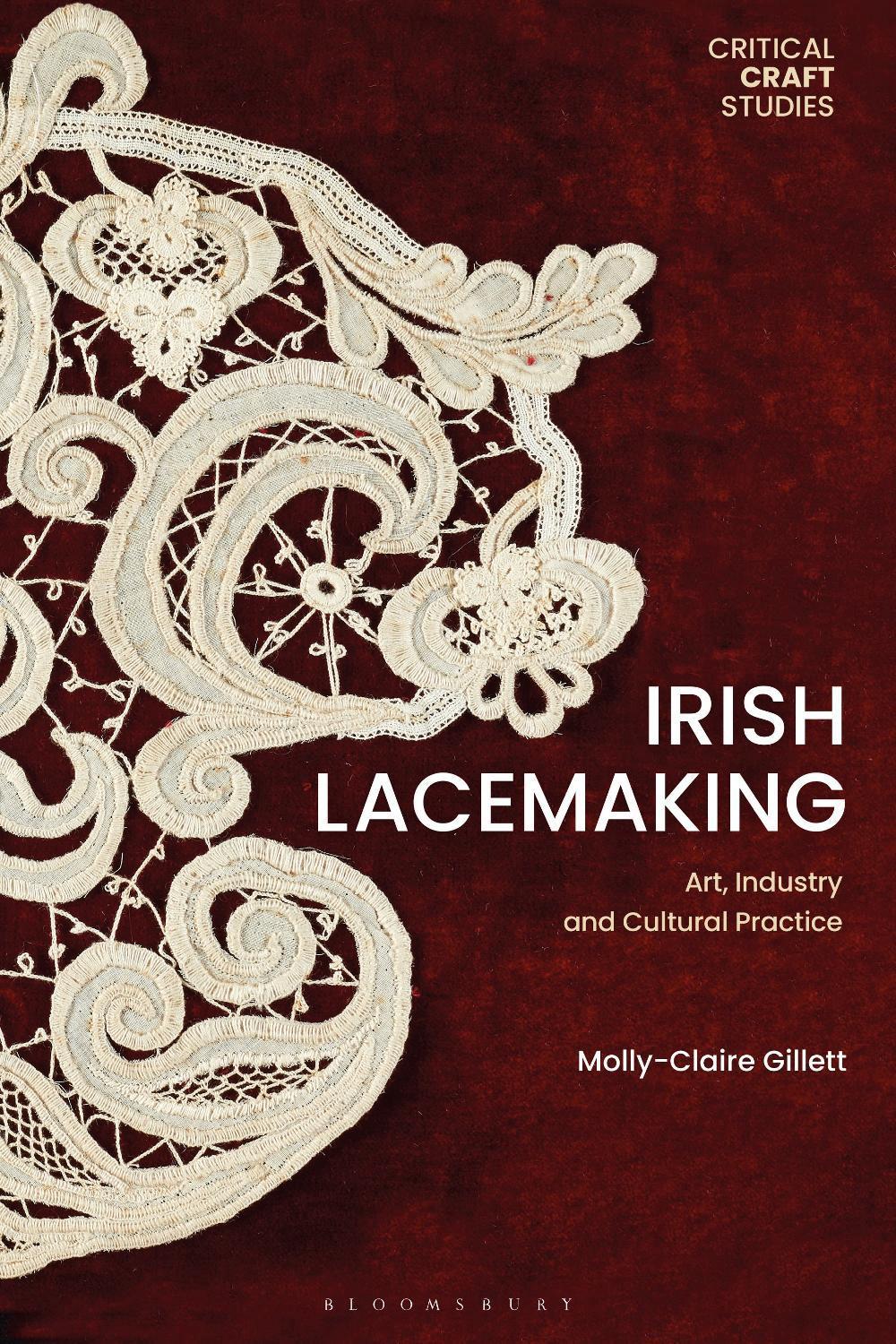 Irish Lacemaking, 9781350465510
