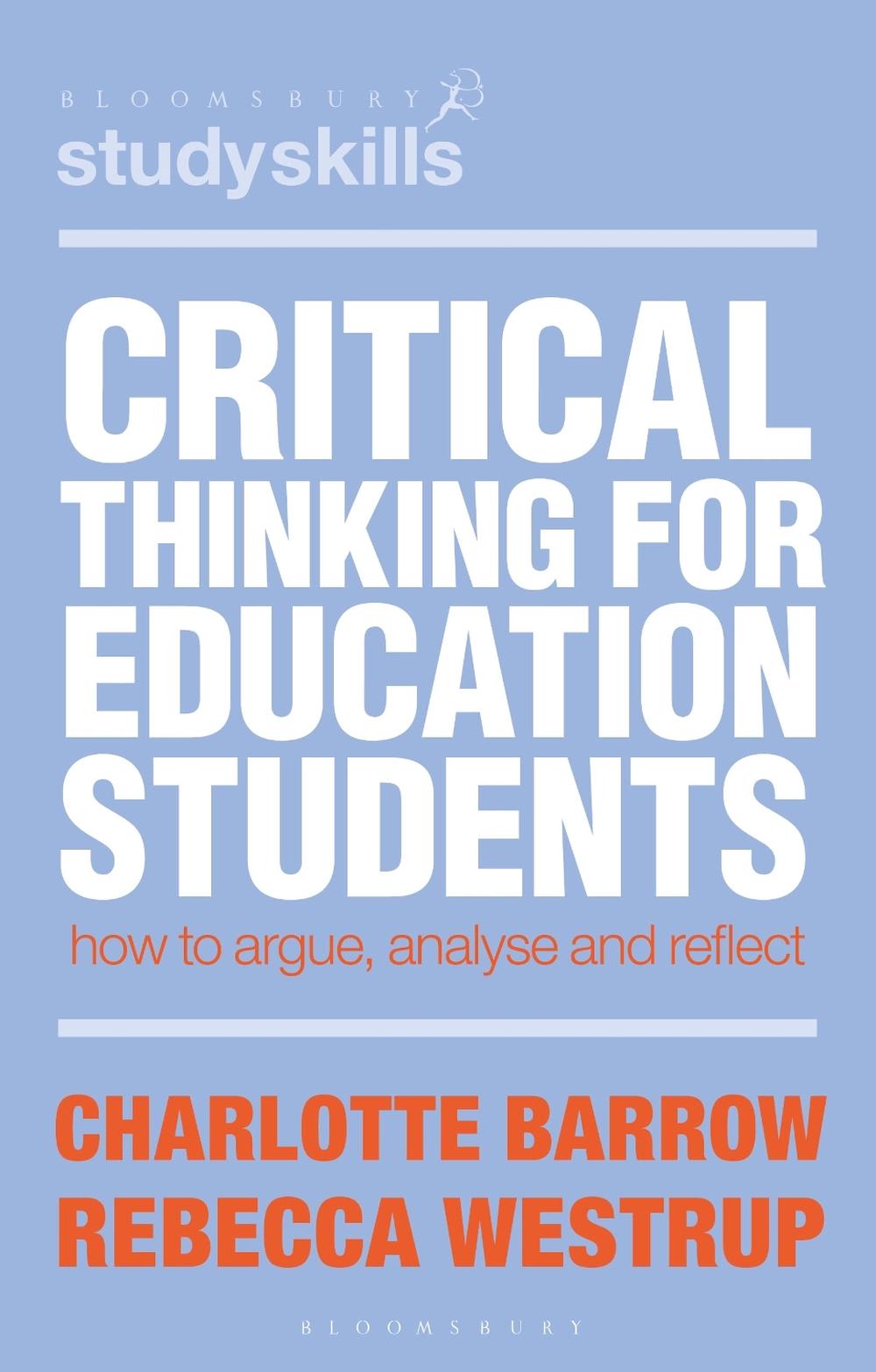 Critical Thinking for Education Students, 9781350466838