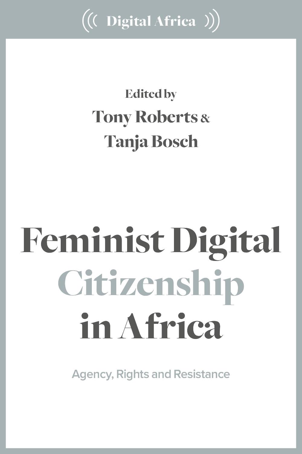 Feminist Digital Citizenship in Africa, 9781350500488