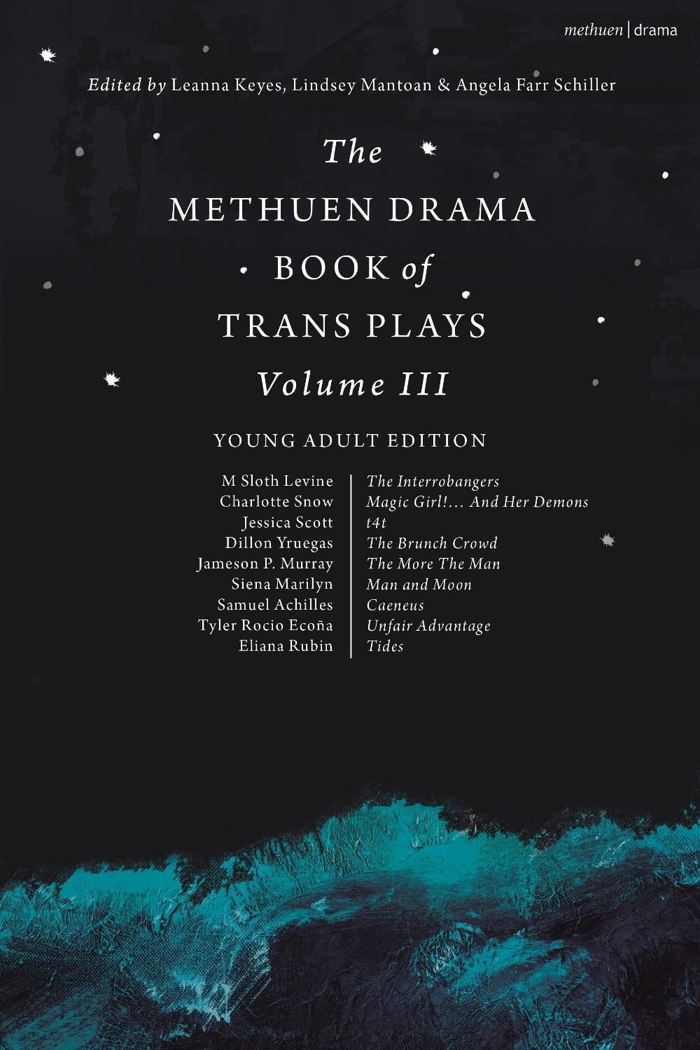 The Methuen Drama Book of Trans Plays Volume 3 by Lindsey Mantoan - ISBN: 9781350514874